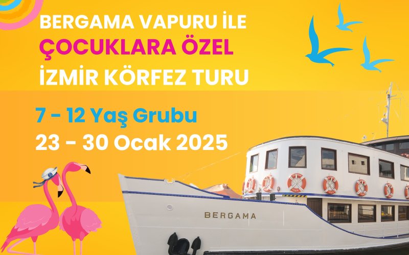 Bergama Vapurunda Çocuklarla Körfez Turu (7-12 yaş)